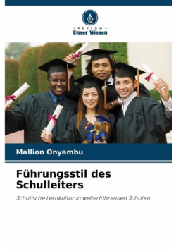 Führungsstil des Schulleiters