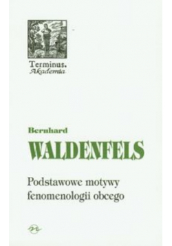 Podstawowe motywy fenomenologii obcego