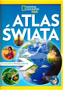 National Geographic Kids Atlas świata