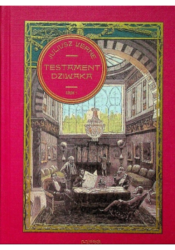 Testament dziwaka Część 1