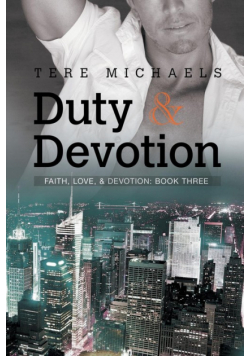 Duty & Devotion