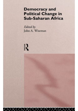 Democracy and Political Change in Sub-Saharan Africa