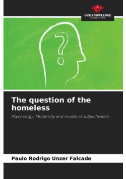 The question of the homeless