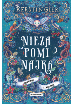Niezapominajka. Tom II. Co zostało utracone