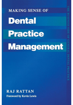 Making Sense of Dental Practice Management