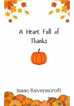 A Heart Full of Thanks