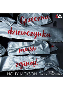 Grzeczna dziewczynka musi zginąć