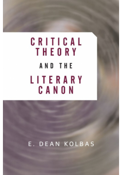 Critical Theory And The Literary Canon