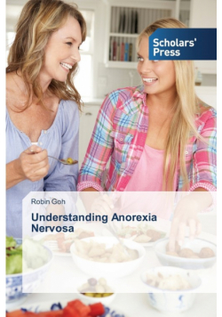 Understanding Anorexia Nervosa