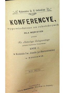 Konferencye wypowiedziane na rekolekcyach 1901