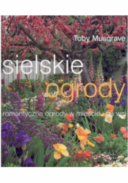 Sielskie ogrody