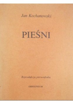 Kochanowski Pieśni