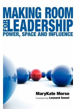 Making Room for Leadership