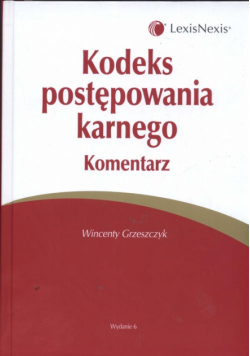 Kodeks postępowania karnego Komentarz