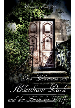 Das Geheimnis von Aldenham Park