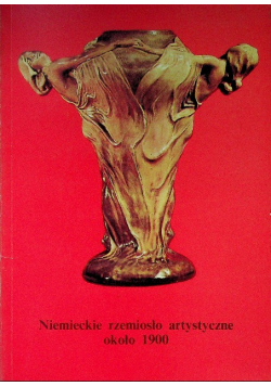 Niemieckie rzemiosło artystyczne około 1900