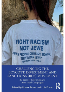 Challenging the Boycott, Divestment and Sanctions (BDS) Movement