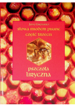 Słowa miodem pisane Część 3