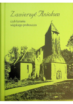 Zawierzyć Aniołom