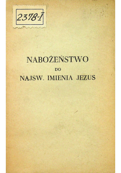 Nabożeństwo do Najśw Imienia Jezus 1917 r