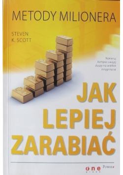 Jak lepiej zarabiać