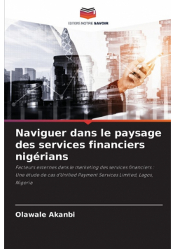 Naviguer dans le paysage des services financiers nigérians
