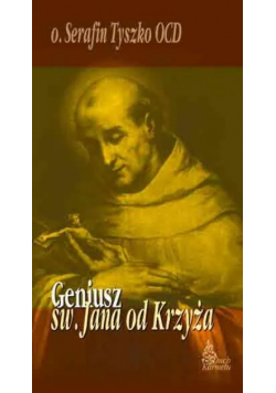 Geniusz św Jana od Krzyża