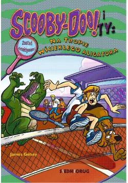 Scooby-Doo! I Ty Na tropie Wściekłego Aligatora