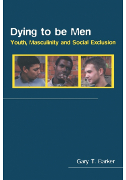 Dying to be Men