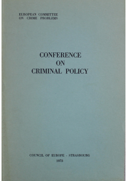 Conference on criminal policy