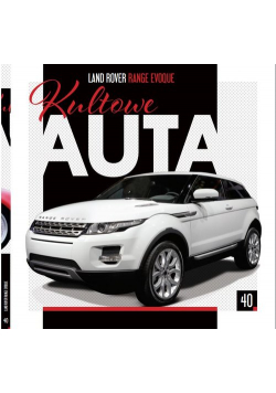 Kultowe Auta Tom 40 Land Rover - Range Evoque