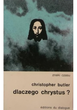 Dlaczego Chrystus?
