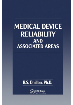 Medical Device Reliability and Associated Areas