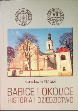Babice i okolice Historia i dziedzictwo