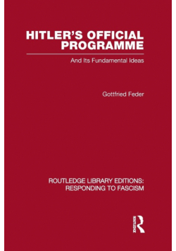 Hitler's Official Programme  RLE Responding to Fascism