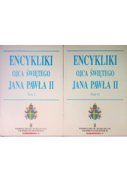 Encykliki Ojca Świętego Jana Pawła Tom I i II
