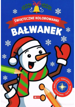 Bałwanek. Świąteczne kolorowanki