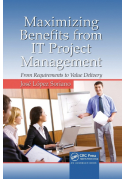 Maximizing Benefits from IT Project Management