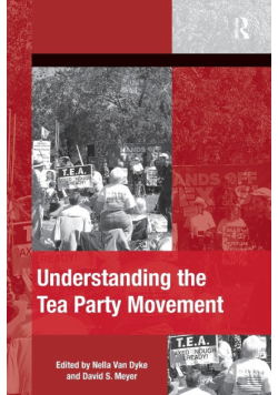 Understanding the Tea Party Movement