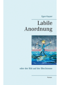 Labile Anordnung