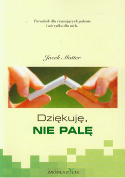 Dziękuję, nie palę