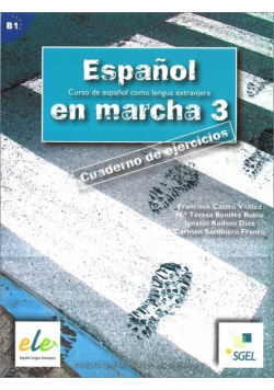 Espanol en marcha 3 : ćwiczenia