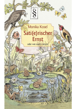 Sati(e)rischer Ernst oder wie man's nimmt