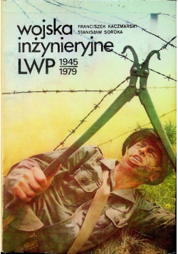 Wojska inżynieryjne LWP 1945 -1979