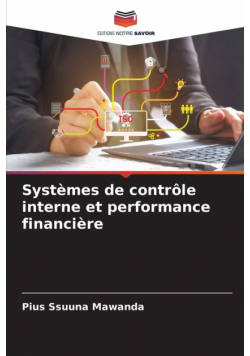 Systèmes de contrôle interne et performance financière