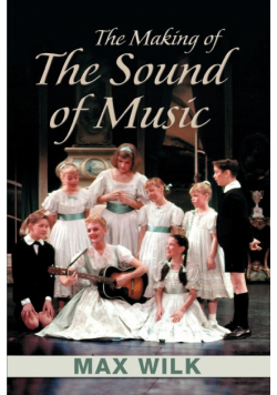 The Making of the Sound of Music