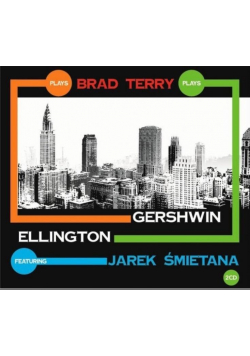 Brad Terry Jarek Śmietana plays Gershwin Ellington