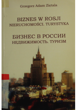 Biznes w Rosji nieruchomości turystyka
