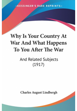 Why Is Your Country At War And What Happens To You After The War