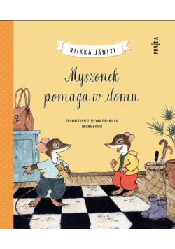 Myszonek pomaga w domu